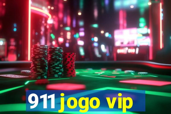 911 jogo vip